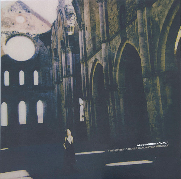 Alessandra Novaga - The Artistic Image Is Always A Miracle — front sleeve