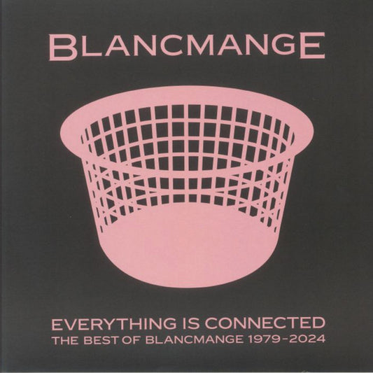 Blancmange : Everything Is Connected (The Best Of Blancmange 1979-2024) (LP, Comp)