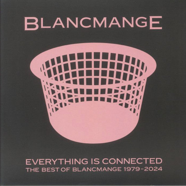 Blancmange - Everything Is Connected (The Best Of Blancmange 1979-2024) — front sleeve