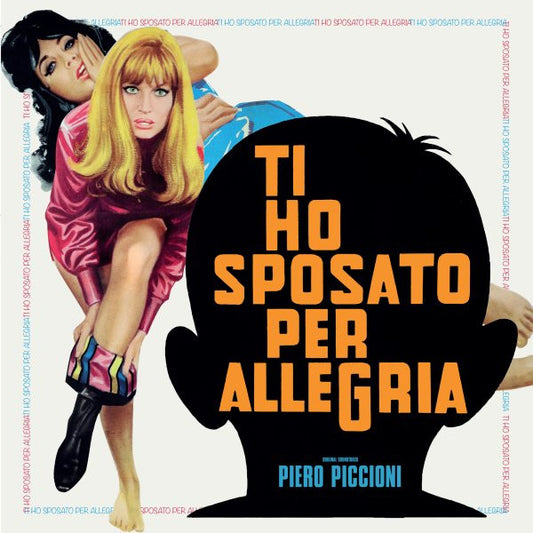 Piero Piccioni : Ti Ho Sposato Per Allegria (LP, Ltd, RE, RM, Blu)