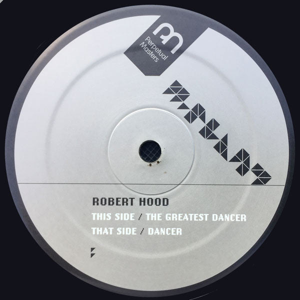 Robert Hood : The Greatest Dancer (12")