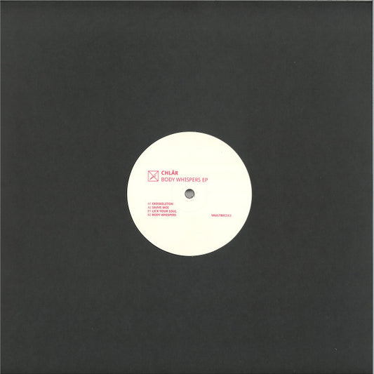 Chlär : Body Whispers (12")