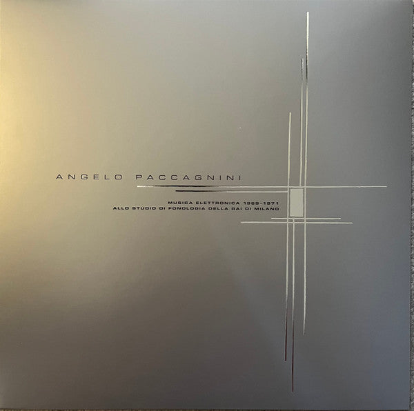 Angelo Paccagnini - Musica Elettronica 1969/1971 Allo Studio di Fonologia della RAI di Milano — front sleeve