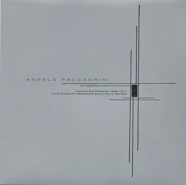 Angelo Paccagnini : Musica Elettronica 1969​/​1971 Allo Studio di Fonologia della RAI di Milano (LP)