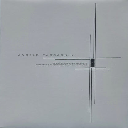 Angelo Paccagnini : Musica Elettronica 1969​/​1971 Allo Studio di Fonologia della RAI di Milano (LP)