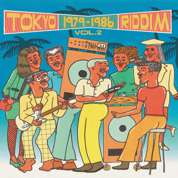 Various - Tokyo Riddim Vol.2 1979-1986 — front sleeve