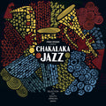 Fred Spider : Chakalaka Jazz (A Selection Of South African Gems) (2xLP, Comp, Gat)