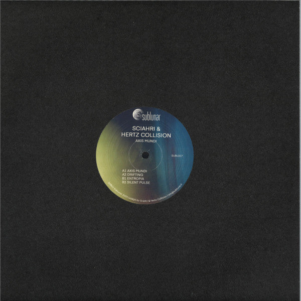 Sciahri & Hertz Collision : Axis Mundi (12", EP)