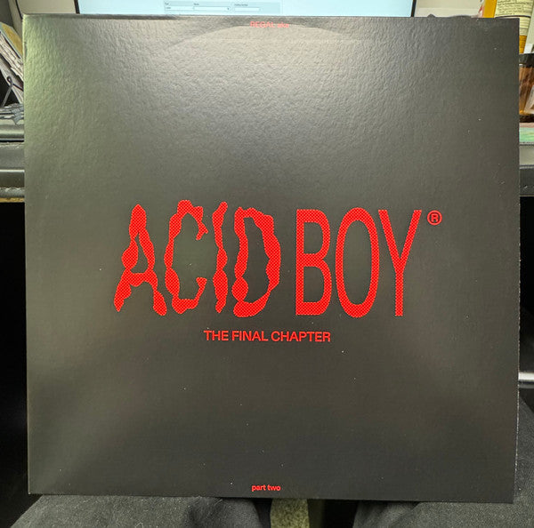 Regal aka AcidBoy - The Final Chapter (Part Two) — front sleeve