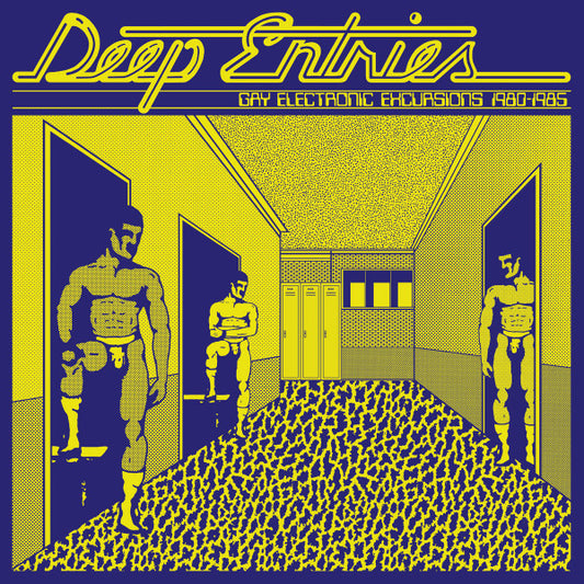 Various : Deep Entries (Gay Electronic Excursions 1979-1985) (LP, Comp, RM)