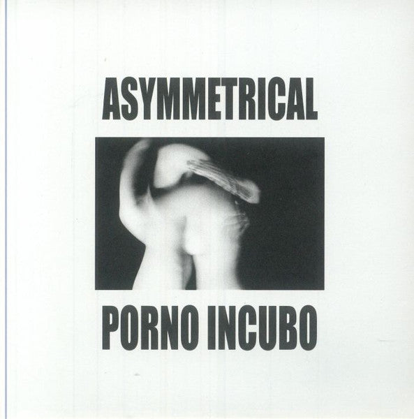 Asymmetrical - Porno Incubo — back sleeve