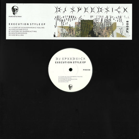 DJ Speedsick : Execution Style EP (12", EP)