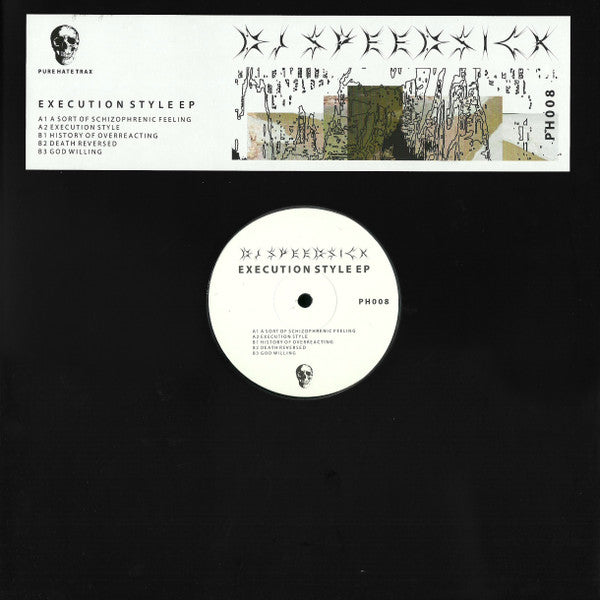 DJ Speedsick - Execution Style EP — front sleeve