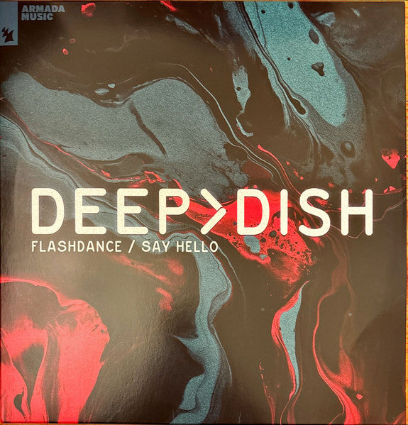 Deep Dish - Flashdance / Say Hello — front sleeve