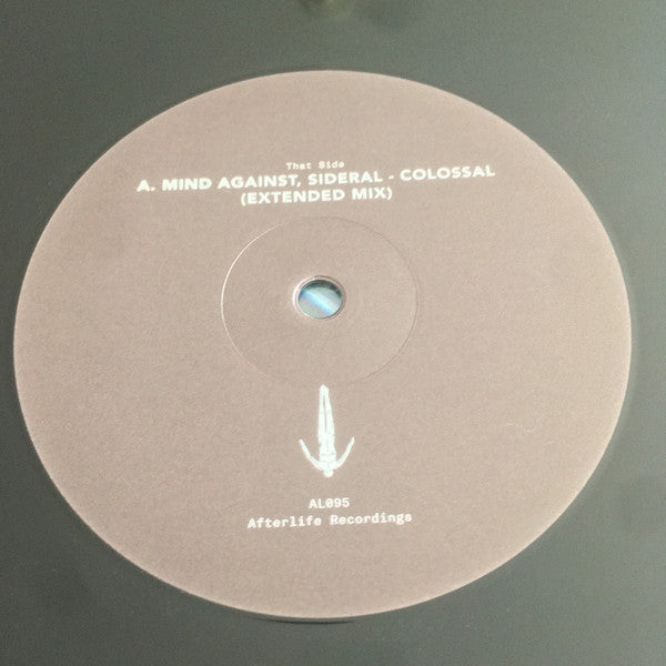 Mind Against, Sideral (2) : Colossal (12", S/Sided, Single)