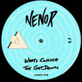 Nenor : What's Coming  (12", EP)