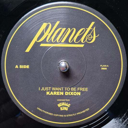 Karen Dixon : I Just Want To Be Free (7", Single)