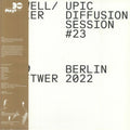 Haswell & Hecker : UPIC Diffusion Session #23 (LP, Ltd)