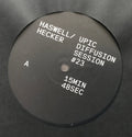 Haswell & Hecker : UPIC Diffusion Session #23 (LP, Ltd)