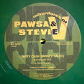 PAWSA & Adventures Of Stevie V. : Dirty Cash (Money Talks) (12", Maxi, Gre)