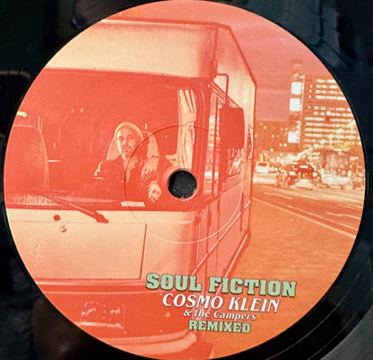 Cosmo Klein & The Campers (4) : Soul Fiction Remixed (12", EP)