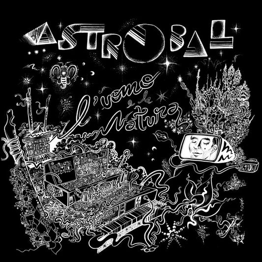 Astrobal : L'Uomo E La Natura (LP, Album, Ltd)