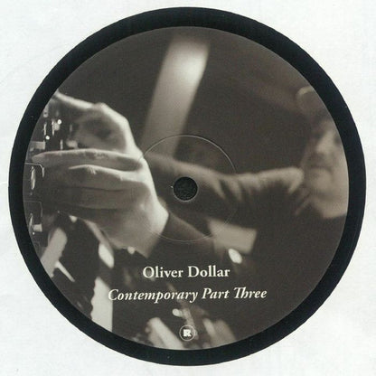 Oliver Dollar* : Contemporary Part Three (12")