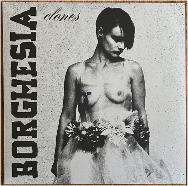 Borghesia - Clones — front sleeve