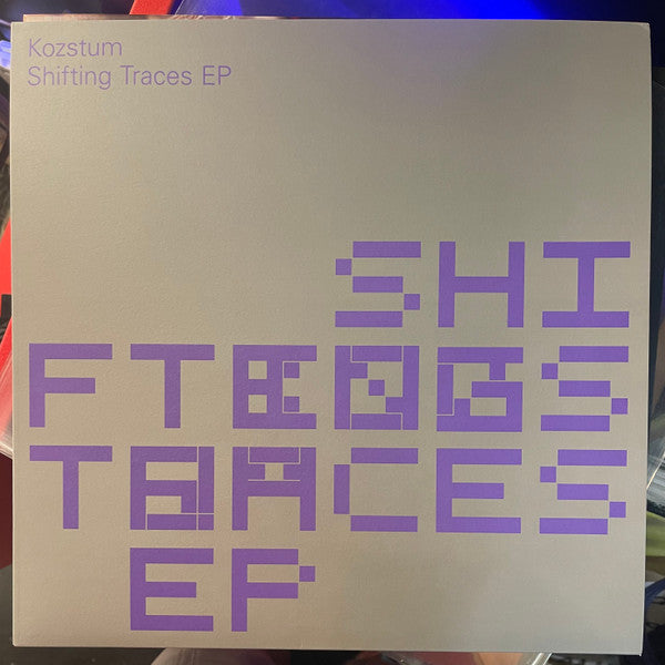 Kozstum - Shifting Traces EP — front sleeve