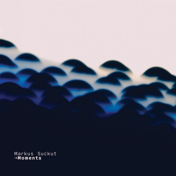 Markus Suckut - Moments — front sleeve