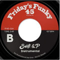 Swift & P : Micky's Funhouse (7")