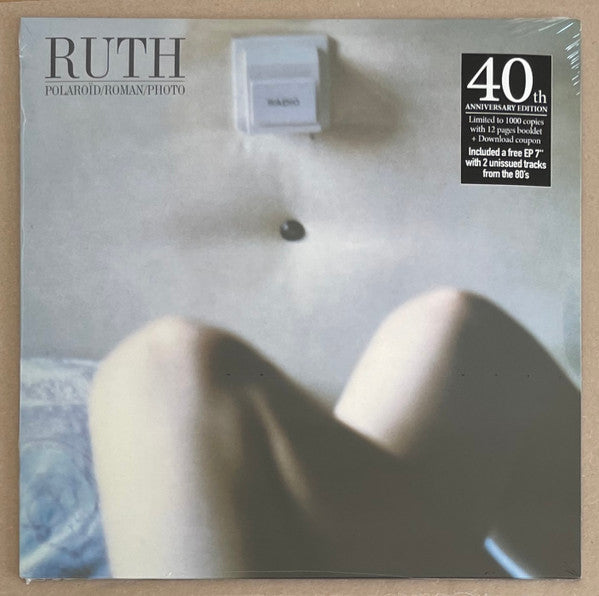 Ruth : Polaroïd/Roman/Photo (40th Anniversary Edition) (LP, Album, RE + 7", EP, Ltd)