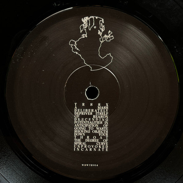 TRSSX : A Mass Deliberately Deprives Itself Of Reason (12", EP)