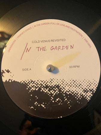 Cold Venus Revisited : In The Garden (12", Album, Ltd)