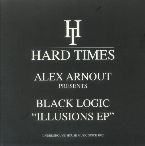 Alex Arnout Presents Black Logic (3) : Illusions EP (12", EP)