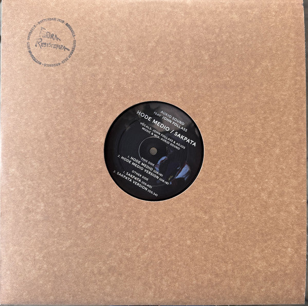 Aukio Sound Feat. John Follass : Hode Medio / Sakpata (12", Maxi)