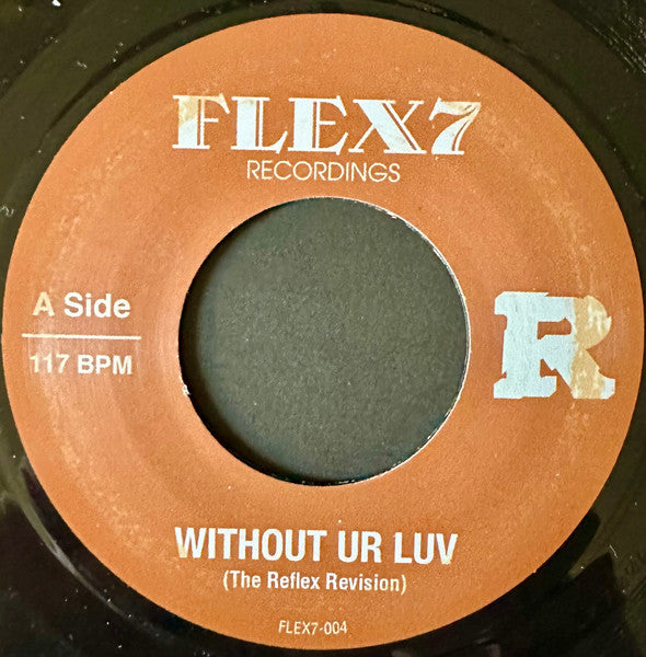 The Reflex - Without Ur Luv / Xpress Urselves — front sleeve