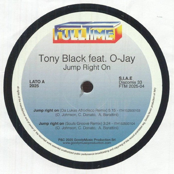 Tony Black Feat. O-Jay : Jump Right On (12")