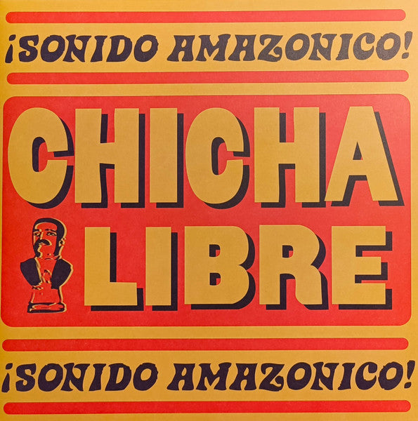 Chicha Libre : ¡Sonido Amazonico! (2xLP, Album, RE)