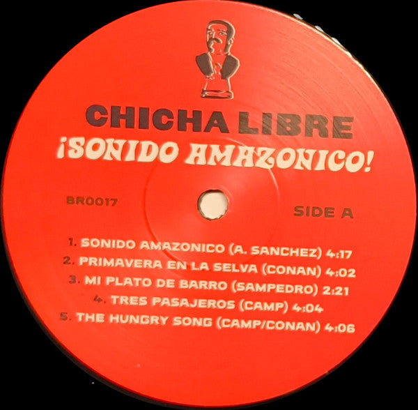 Chicha Libre : ¡Sonido Amazonico! (2xLP, Album, RE)