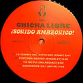 Chicha Libre : ¡Sonido Amazonico! (2xLP, Album, RE)