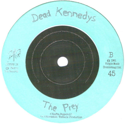 Dead Kennedys : Too Drunk To Fuck (7", Single, Cya)