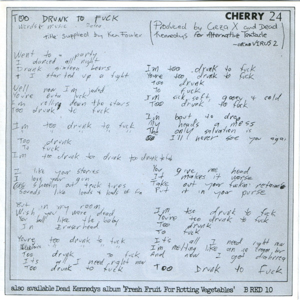 Dead Kennedys : Too Drunk To Fuck (7", Single, Cya)