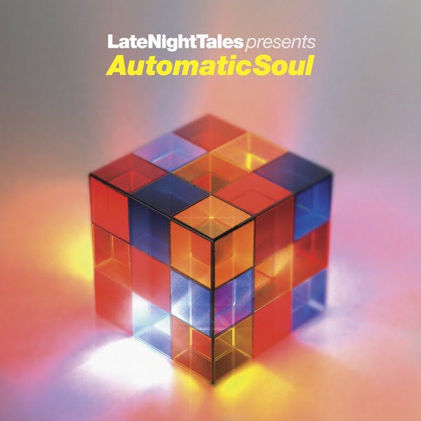 Various - LateNightTales Presents Automatic Soul — front sleeve