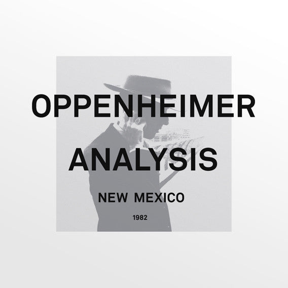 Oppenheimer Analysis - New Mexico — front sleeve