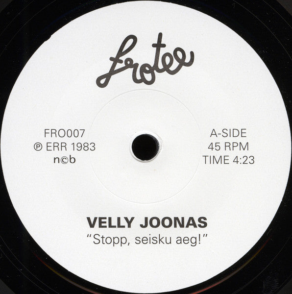 Velly Joonas : Stopp, Seisku Aeg! (7", Single)