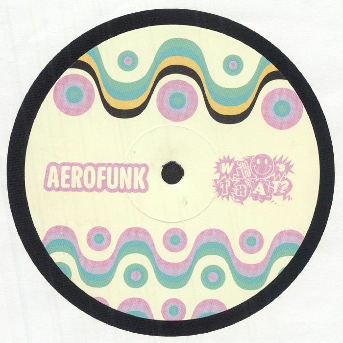 AEROFUNK - Who's That 001 — front sleeve