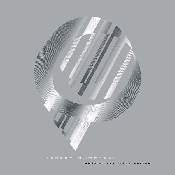 Teresa Rampazzi : Immagini Per Diana Baylon (LP, Ltd)