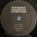 Kourosh Yaghmaei : Back From The Brink (Pre-Revolution Psychedelic Rock From Iran: 1973-1979) (3xLP, Comp, RP)