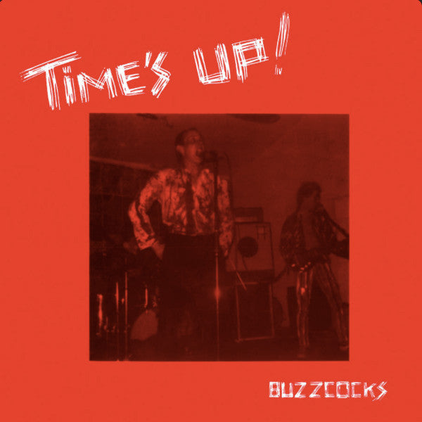 Buzzcocks - Time's Up! — front sleeve